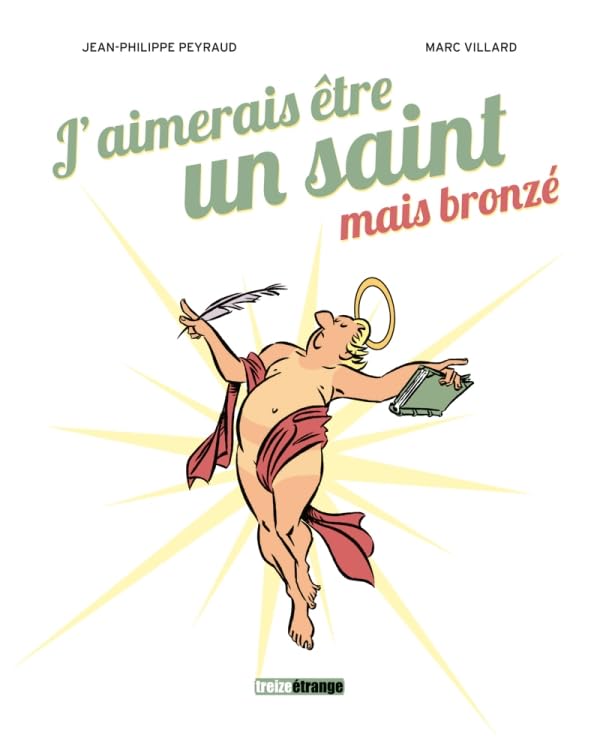 jaquette livre J'aimerais Être Un Saint Mais Bronzé