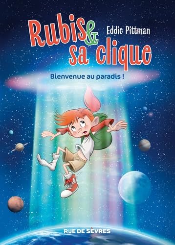 jaquette livre Rubis & Sa Clique Tome 1 - Bienvenue Au Paradis !