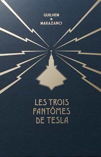 jaquette livre Les Trois Fantômes De Tesla - Coffret Les Trois Fantômes De Tesla Tome 1 - 2 - 3