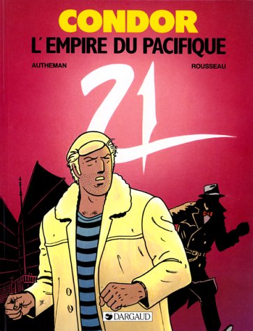 jaquette livre Condor Tome 3 - L' Empire Du Pacifique