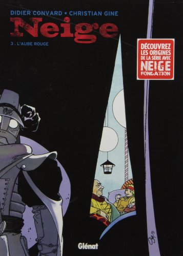 jaquette livre Neige Tome 3 - L'aube Rouge