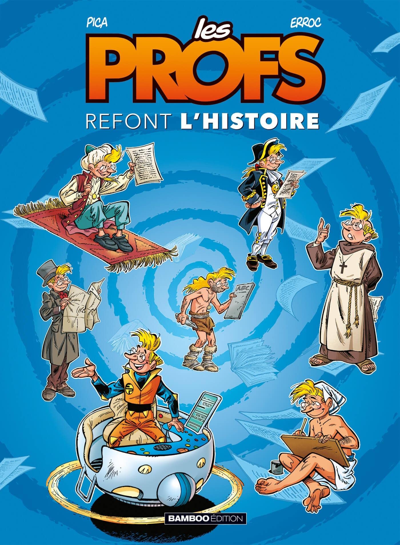 jaquette livre Les Profs refont l'Histoire, Tome 1 :