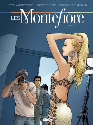 jaquette livre Les Montefiore Tome 1 - Top Model