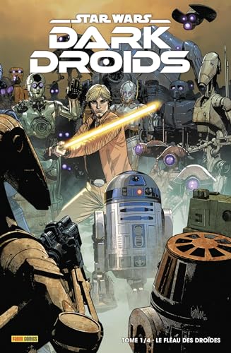 jaquette livre Star Wars - Dark Droids Tome 1 - Le Fléau Des Droïdes