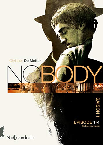 jaquette livre Nobody Saison 1 Episode 1 - Soldat Inconnu