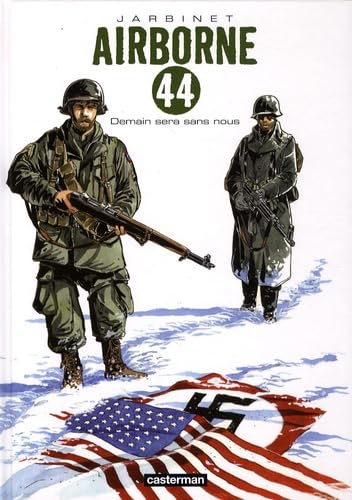 jaquette livre Airborne 44 Tome 2 - Demain Sera Sans Nous
