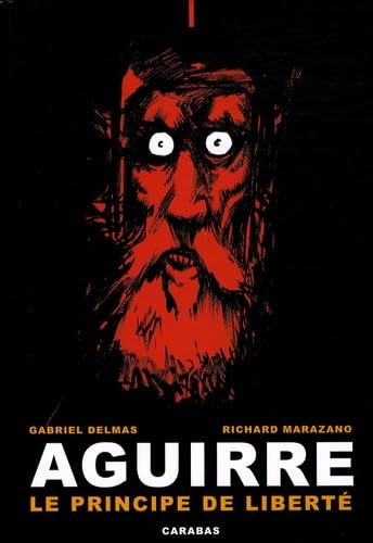 jaquette livre Aguirre Tome 1 - Le Principe De Liberté
