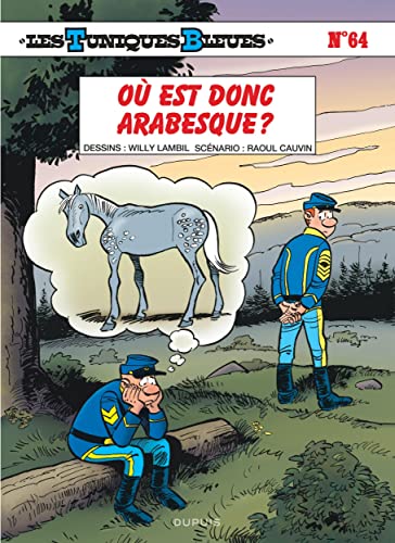 jaquette livre Les Tuniques Bleues Tome 64 - Où Est Donc Arabesque ?
