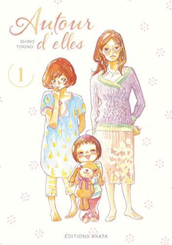 jaquette livre Autour d'elles - Tome 1