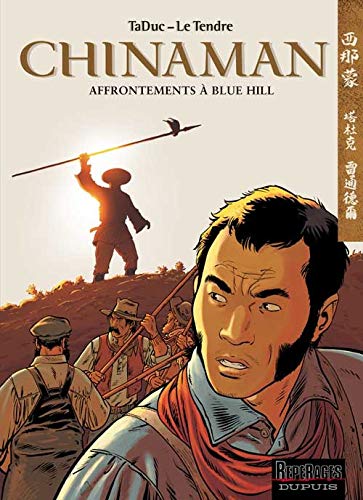 jaquette livre Chinaman Tome 7 - Affrontements À Blue Hill