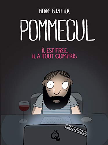 jaquette livre Pommecul Tome 2 - Il Est Free, Il A Tout Compris