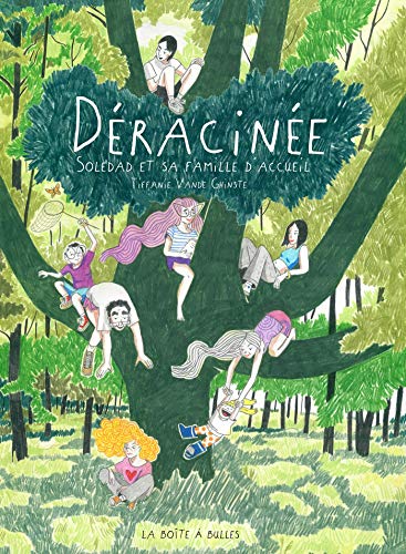 jaquette livre Déracinée - Soledad Et Sa Famille D'accueil