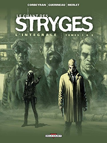 jaquette livre Le Chant Des Stryges L'intégrale Tomes 1 À 3 (Saison 1)