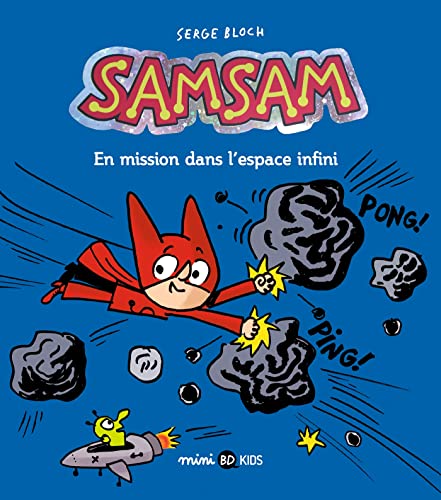 jaquette livre Samsam Tome 7 - En Mission Dans L'espace Infini