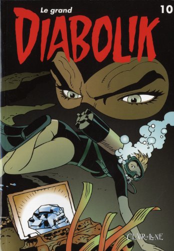 jaquette livre Le Grand Diabolik Tome 10