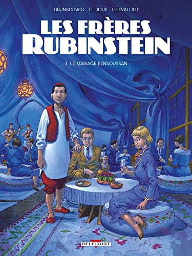 jaquette livre Les Frères Rubinstein Tome 3 - Le Mariage Bensoussan