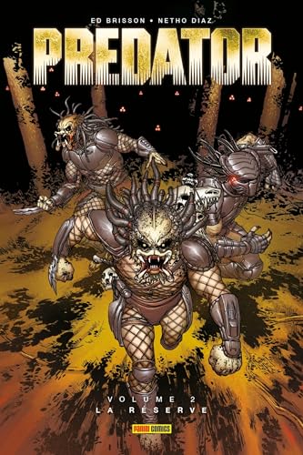 jaquette livre Predator Tome 2 - La Réserve