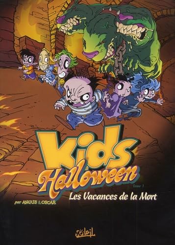 jaquette livre Kids Halloween Tome 1 - Les Vacances De La Mort