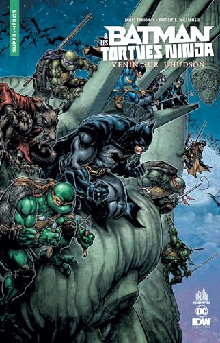 jaquette livre Batman Et Les Tortues Ninja - Venin Sur L'hudson