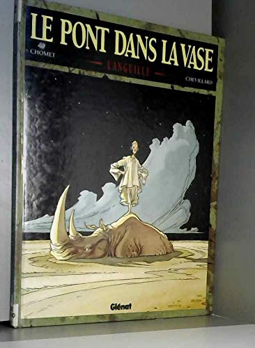 jaquette livre Le Pont Dans La Vase Tome 1 - L'anguille