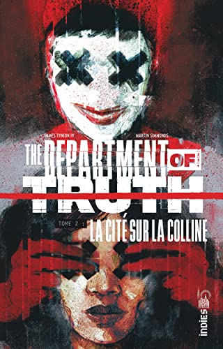 jaquette livre The Department Of Truth Tome 2 - La Cité Sur La Colline