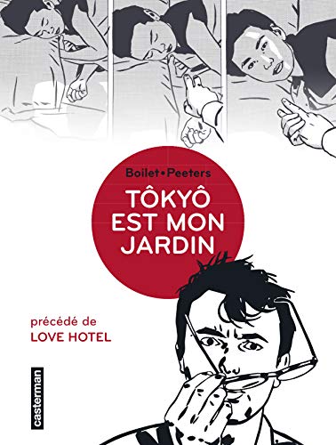 jaquette livre Tôkyô Est Mon Jardin - Précédé De Love Hotel