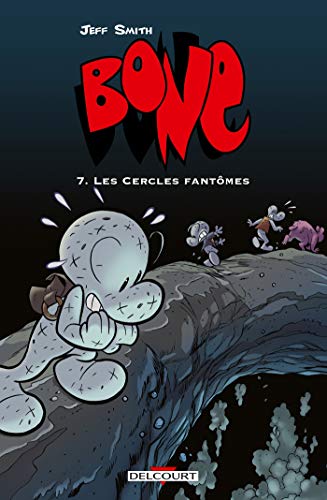jaquette livre Bone Tome 7 - Les Cercles Fantômes