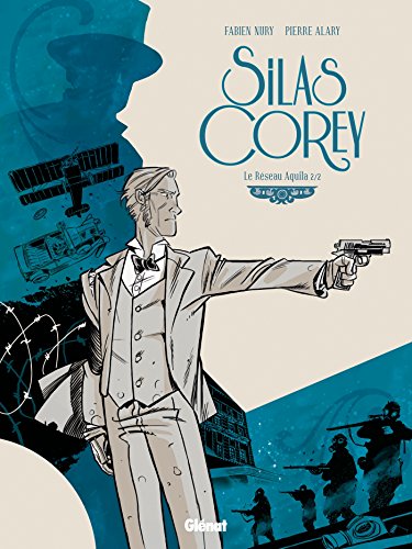 jaquette livre Silas Corey - Le Réseau Aquila - Tome 2