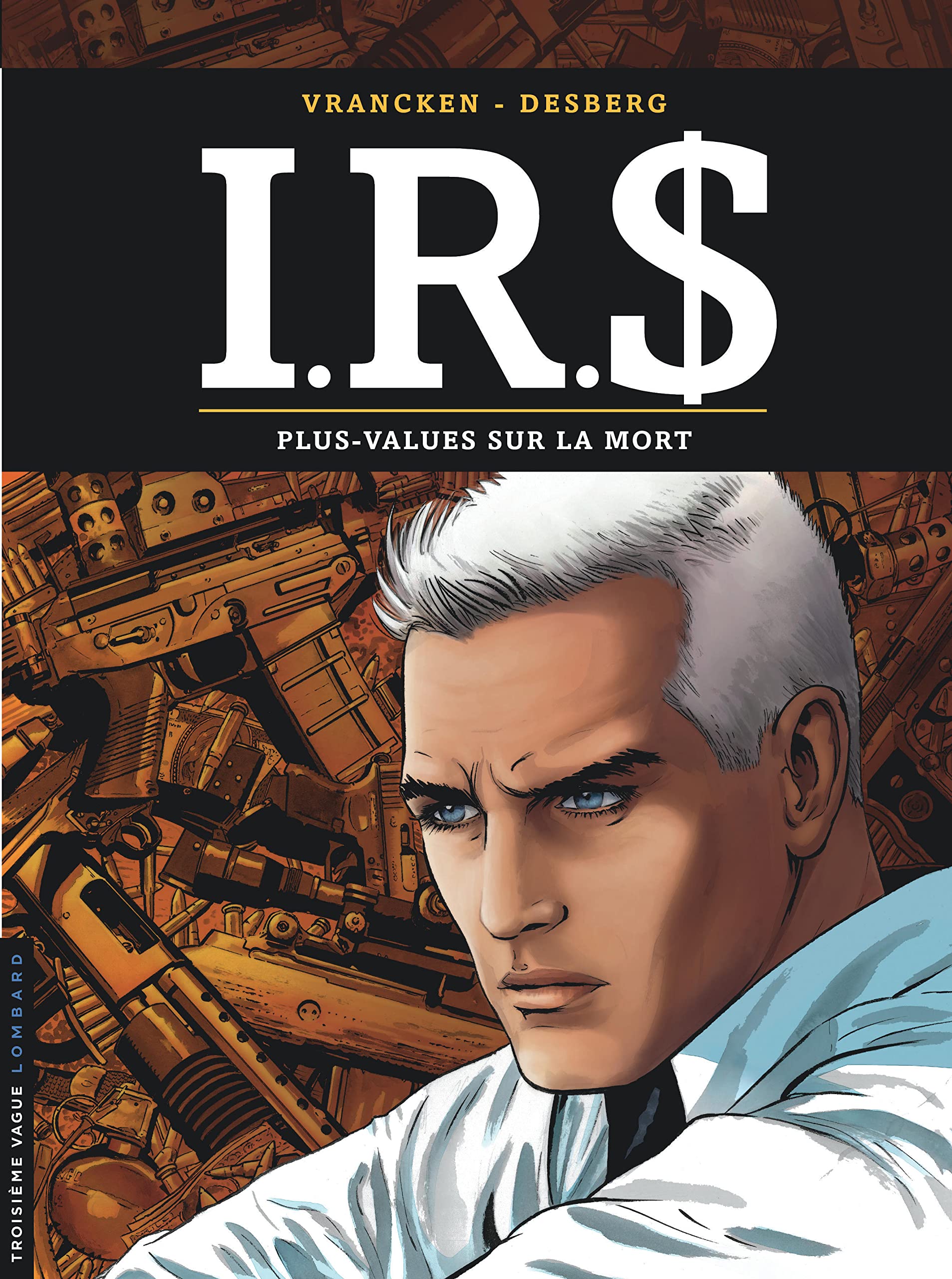 jaquette livre I.R.$ - tome 15 - Plus-values sur la mort