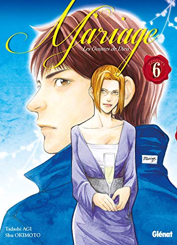 jaquette livre Gouttes de Dieu (les) - Mariage - Tome 6