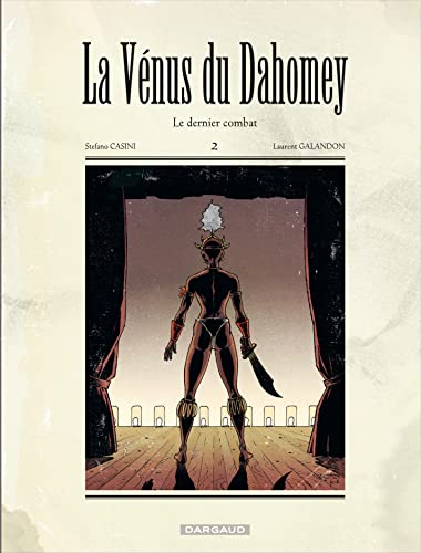 jaquette livre La Vénus Du Dahomey Tome 2 - Le Dernier Combat