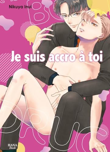 jaquette livre Je suis accro a? toi