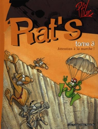 jaquette livre Rat's, tome 3 : Attention à la marche !