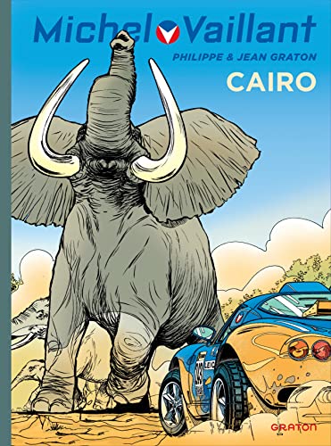 jaquette livre Michel Vaillant Tome 63 - Cairo