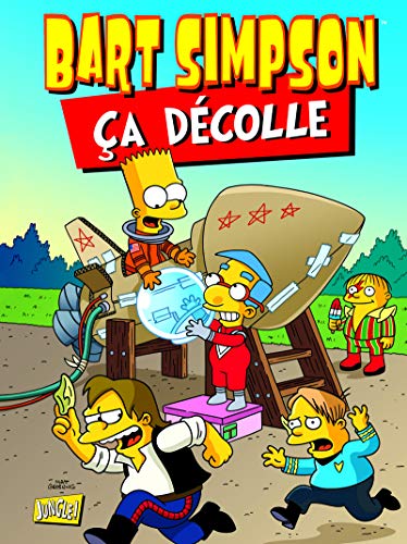 jaquette livre Bart Simpson Tome 11 - Ca Décolle