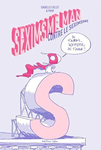 jaquette livre Seximsme Man Contre Le Seximsme