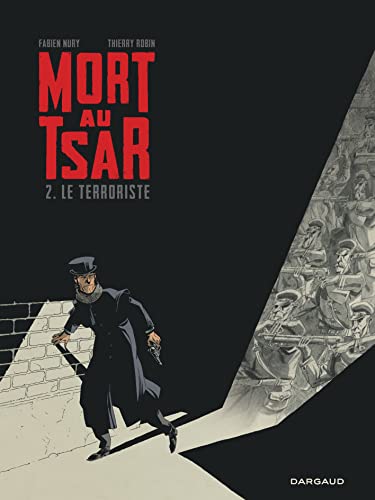 jaquette livre Mort Au Tsar Tome 2 - Le Terroriste