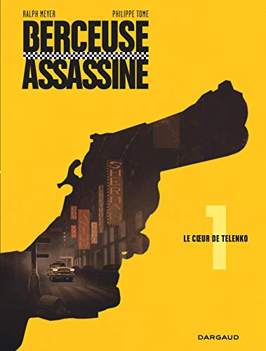 jaquette livre Berceuse Assassine Tome 1 - Le Coeur De Telenko