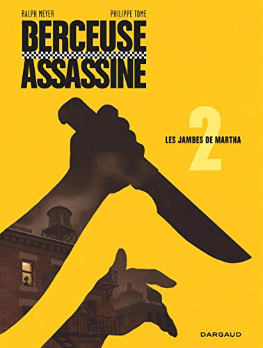 jaquette livre Berceuse Assassine Tome 2 - Les Jambes De Martha