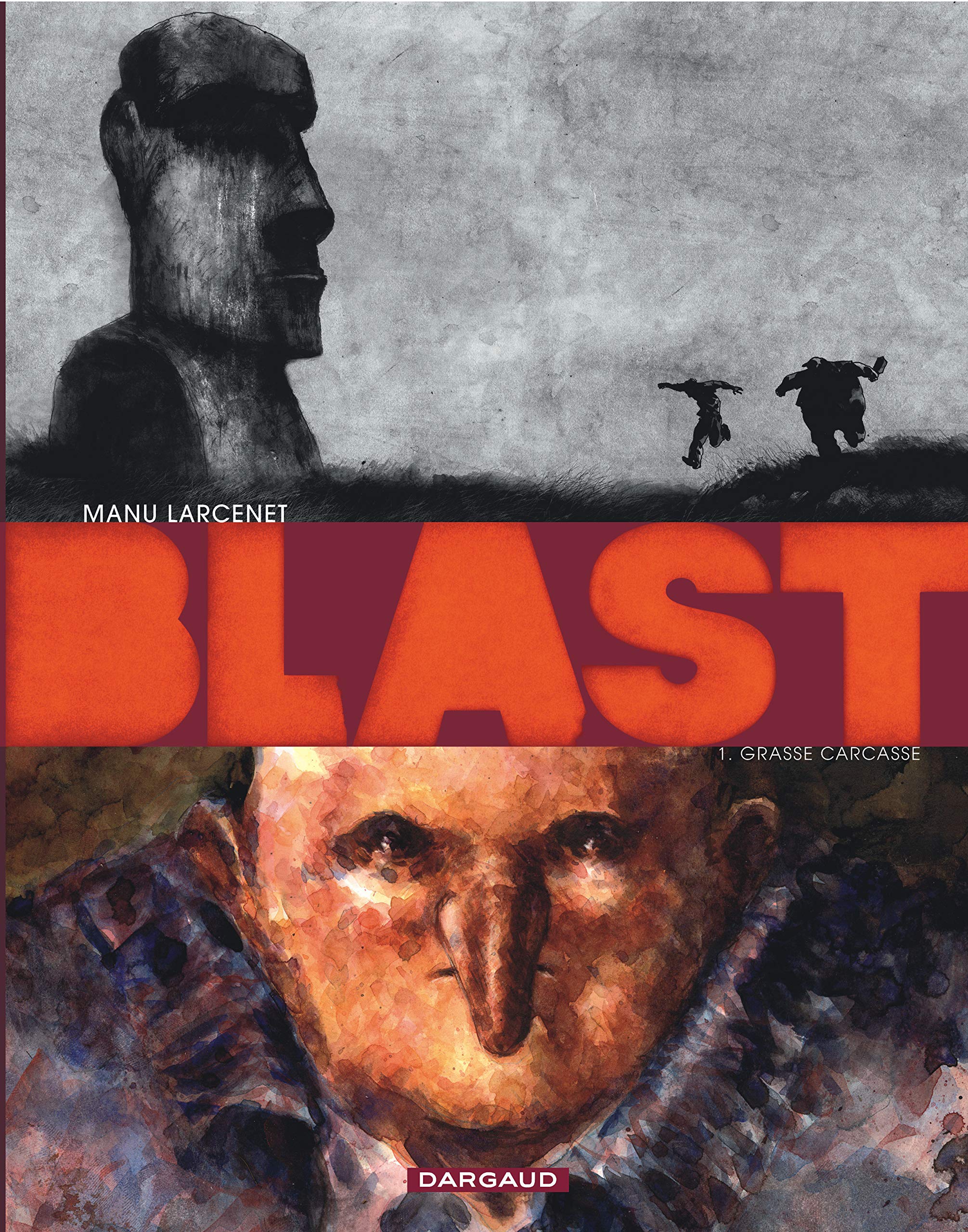 jaquette livre Blast - tome 1 - Grasse Carcasse (1)