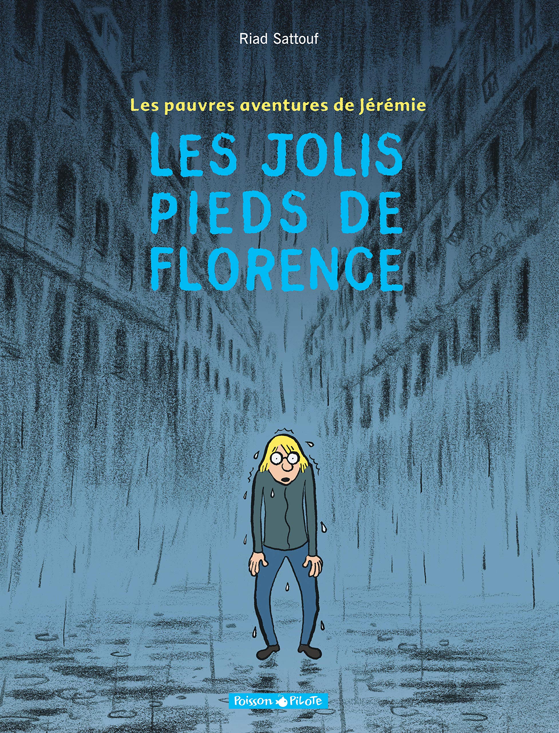 jaquette livre Les Pauvres Aventures de Jérémie, tome 1 : Les Jolis Pieds de Florence