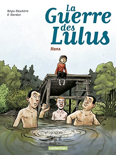 jaquette livre La Guerre Des Lulus Tome 2 - 1915 : Hans