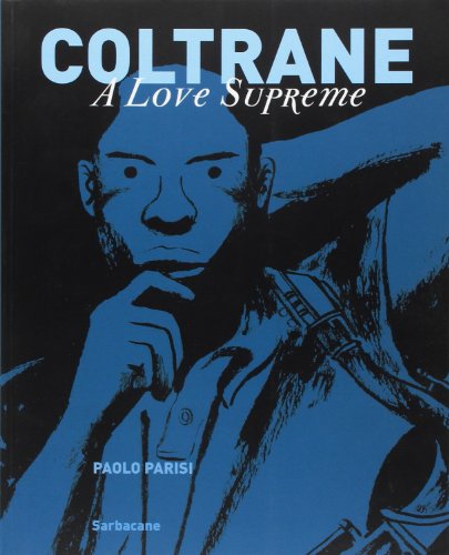 jaquette livre Coltrane - A Love Supreme