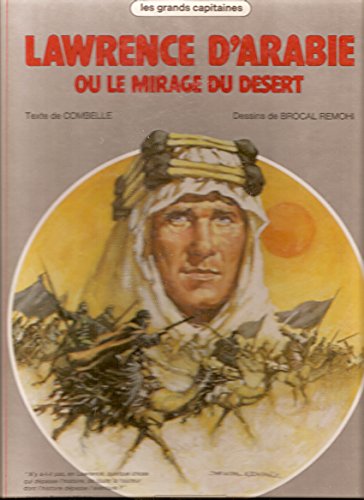 jaquette livre Laurence d'Arabie ou le Mirage du désert