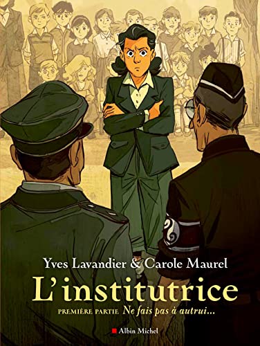 jaquette livre L'institutrice Tome 1 - Ne Fais Pas À Autrui