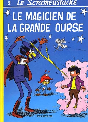 jaquette livre Le Scrameustache Tome 2 - Le Magicien De La Grande Ourse