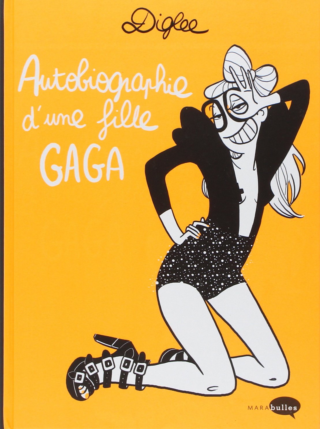 jaquette livre Autobiographie d'une fille Gaga