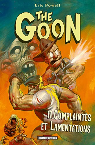 jaquette livre The Goon Tome 11 - Complaintes Et Lamentations