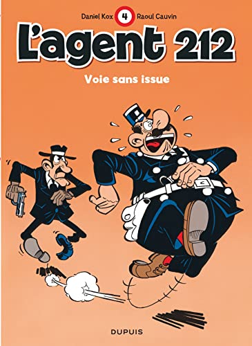 jaquette livre L'agent 212 Tome 4 - Voie Sans Issue