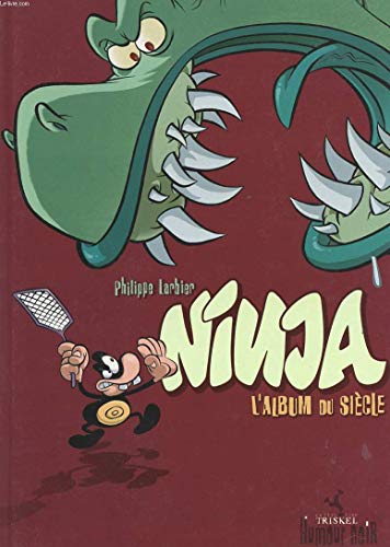 jaquette livre Ninja Tome 2 - L'album Du Siècle - L'album Du Siècle